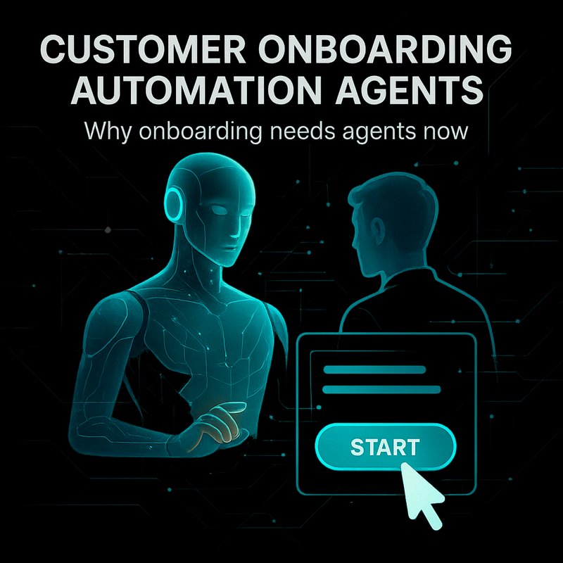 Customer Onboarding Automation Agents